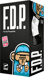 F.D.P Foi de proposito